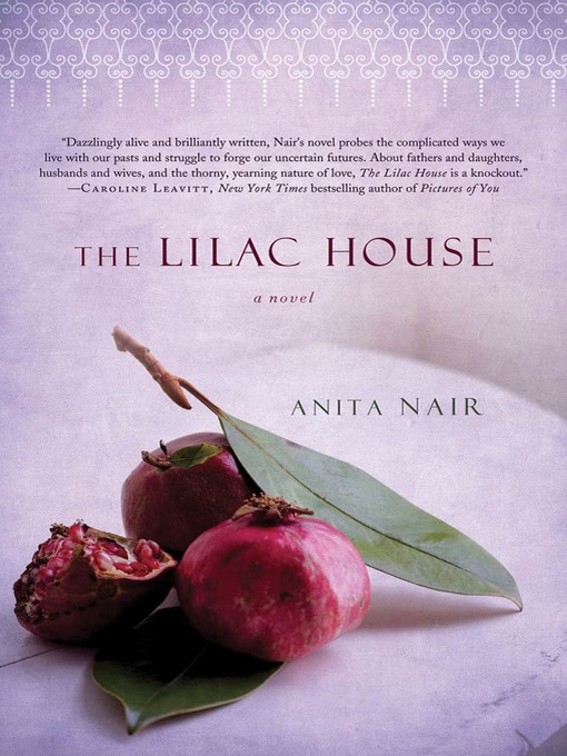 Title details for The Lilac House by Anita Nair - Wait list